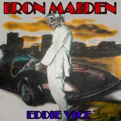 Iron Maiden (UK-1) : Eddie Vice